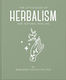 The Little Book of Herbalism And Natural Healing