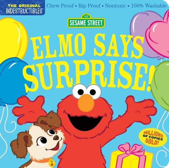Indestructibles Sesame Street Elmo Says Surprise Chew Proof Rip Proof Nontoxic 100 Washable Book For Babies Newborn Books Safe To Chew Amy Pixton Children's 0430