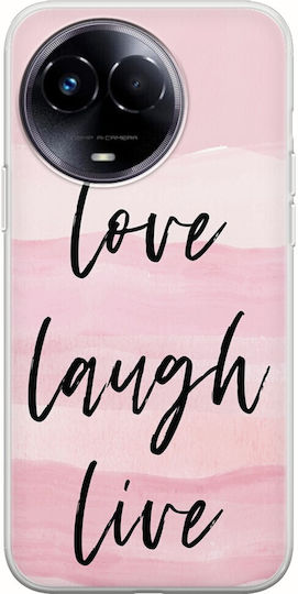 Love Laugh Live Realme 11 5g Flexible Tpu Διάφανη Σιλικόνη