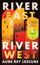 River East, River West