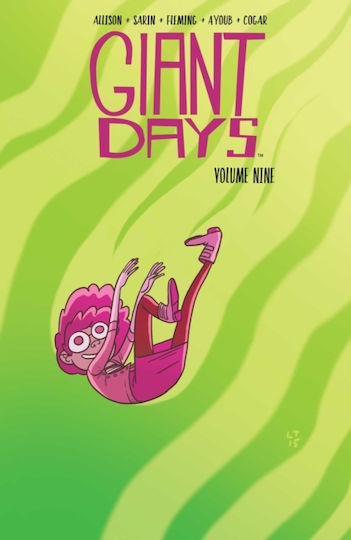 Giant Days Vol 9