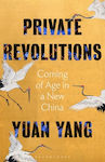 Private Revolutions