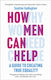 How Men Can Help
