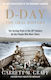 D-day The Oral History The Turning Point Of Wwii By The People Who Were There Garrett M Graff 0827