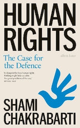 Human Rights Case Defence Shami Chakrabarti Allen Lane