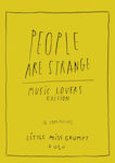 People Are Strange Music Lovers Edition