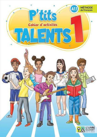 P'tits Talents 1 Cahier D'activites