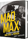 The Legend Of Mad Max