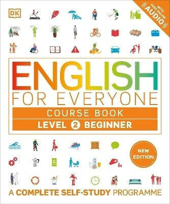 English for Everyone Course Book Level 2 Beginner A Complete Self-study Programme
