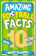 Amazing Football Facts Every 10 Year Old Needs To Know Amazing Facts Every Kid Needs To Know Caroline Rowlands Red Shed