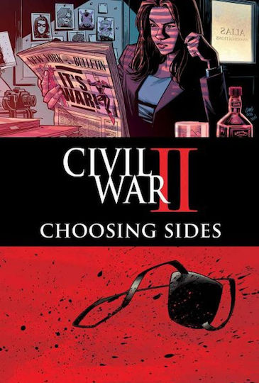 Civil War II - Choosing Sides, Vol. 6