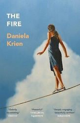 Fire Daniela Krien Maclehose Press 0910