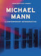 Michael Mann Quarto Publishing Plc Hardback