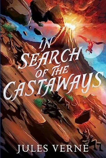 In Search Of The Castaways Jules Verne