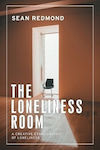 The Loneliness Room A Creative Ethnography Of Loneliness Sean Redmond