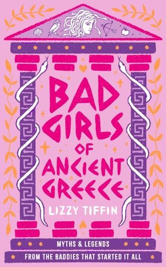 Bad Girls Of Ancient Greece Bad Girls Of Ancient Greece