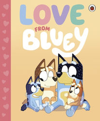 Bluey Love From Bluey Children's Uk