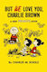 But We Love You Charlie Brown Titan Books Ltd Paperback Softback