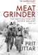 Meat Grinder