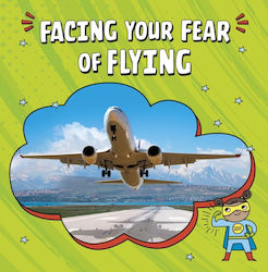 Facing Your Fear Of Flying