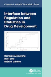 Interface Between Regulation And Statistics In Drug Development