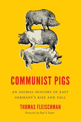 Communist Pigs