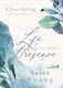 Life In His Presence