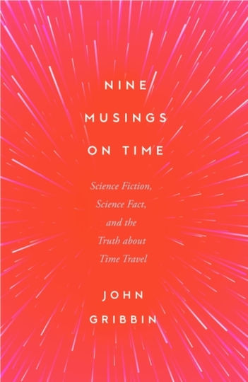 Nine Musings On Time Nine Musings On Time