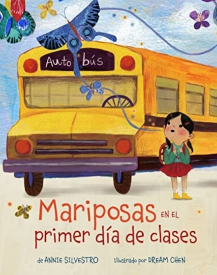 Mariposas En El Primer Dia De Clases Spanish Edition