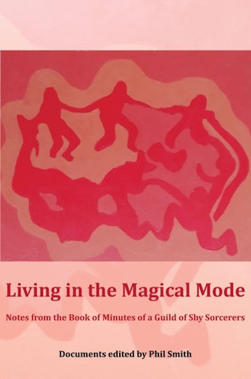 Living In The Magical Mode