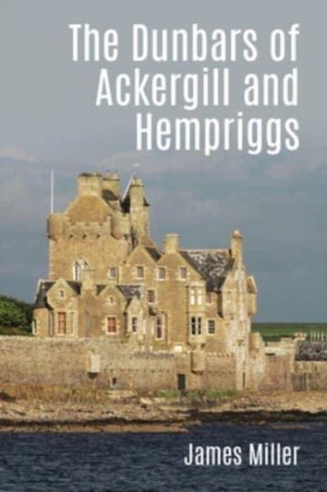 Dunbars Of Ackergill And Hempriggs