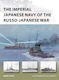 Imperial Japanese Navy Of The Russo