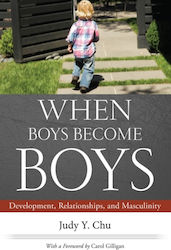 When Boys Become Boys