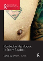 Routledge Handbook Of Body Studies