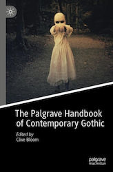 Palgrave Handbook Of Contemporary Gothic