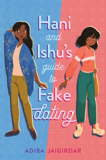 Hani And Ishu's Guide to Fake Dating (Твърда корица)
