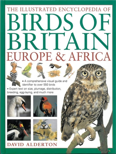 Illustrated Encyclopedia Of Birds Of Britain Europe Africa
