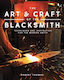 Art And Craft Of The Blacksmith