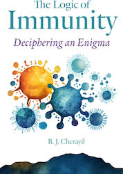Logic Of Immunity Johns Hopkins University Press