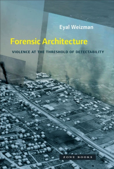 Forensic Architecture Forensic Architecture