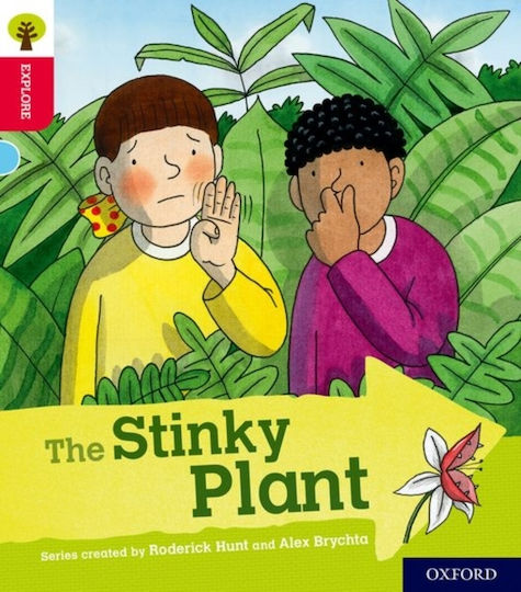 Oxford Reading Tree Explore With Biff, Chip And Kipper: Oxford Level 4: the Stinky Plant