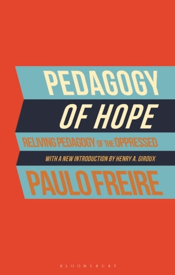 Pedagogy Of Hope Pedagogy Of Hope
