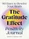 Gratitude Effect Positivity Journal