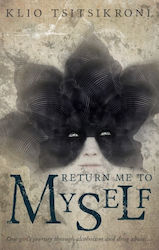 Return me to Myself