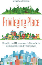 Privileging Place