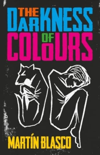 Darkness Colours Hoperoad Publishing Ltd Paperback Softback Darkness Colours Hoperoad Publishing Ltd Paperback Softback