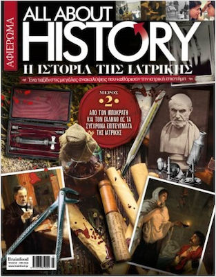 All About History Issue 30 The History of Medicine Part 2