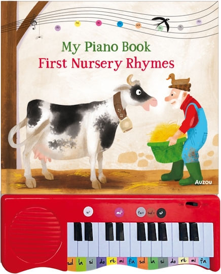 My Piano Book Nursery Rhymes Auzou Hardback