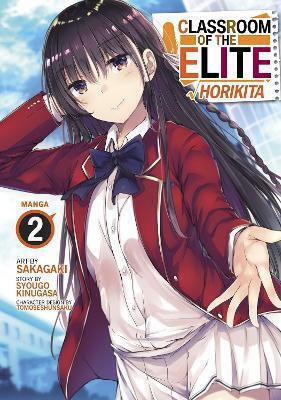 Classroom Elite Horikita Manga Vol 2 Seven Seas Entertainment Llc Paperback Softback