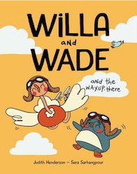 Willa And Wade And The Way